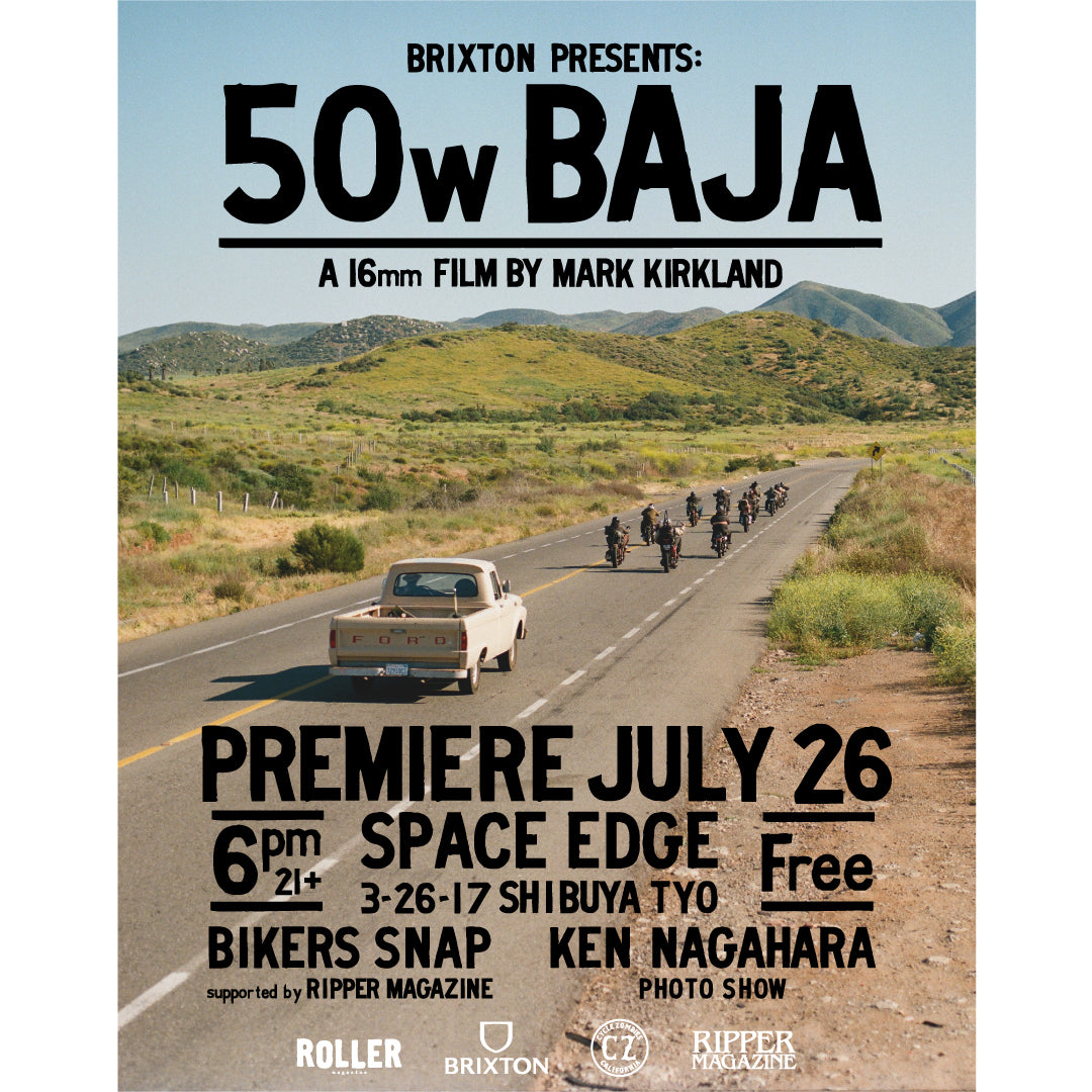 BRIXTON Presents "50w BAJA” TOKYO PREMIERE